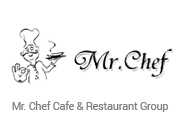 Mr. Chef Cafe & Restaurant Group